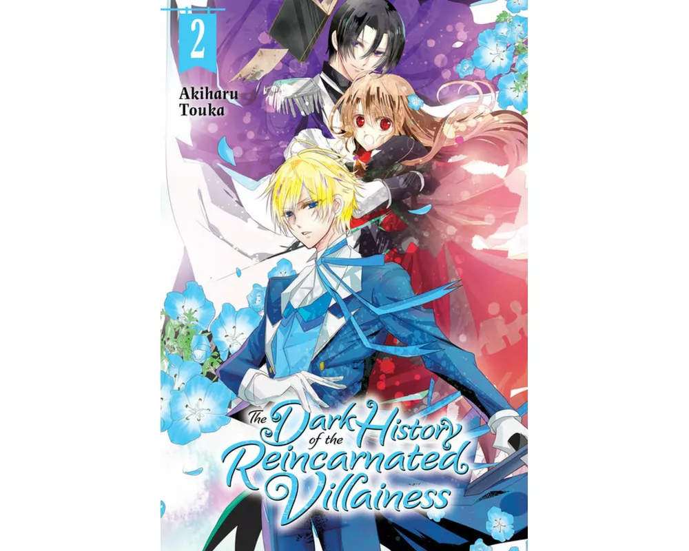 The Dark History of the Reincarnated Villainess, Vol. 2