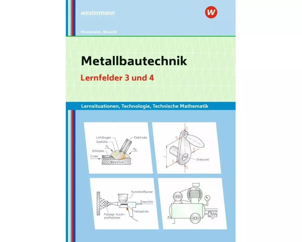 Metallbautechnik: Technologie, Technische Mathematik