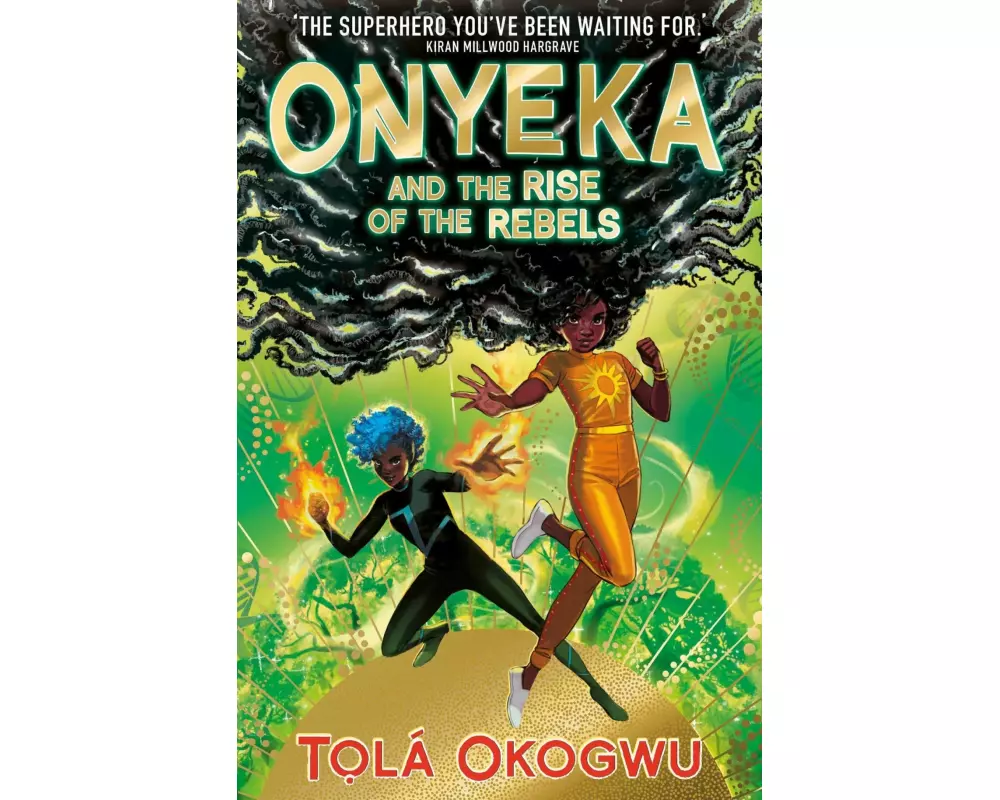 Onyeka and the Rise of the Rebels