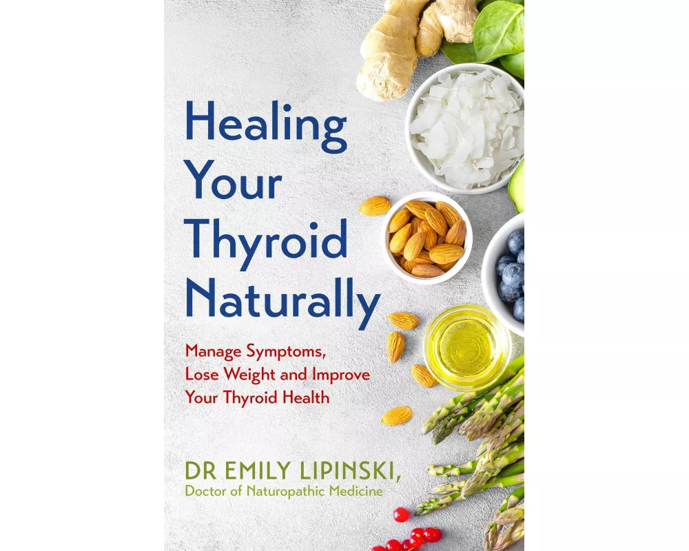 Healing Your Thyroid Naturally