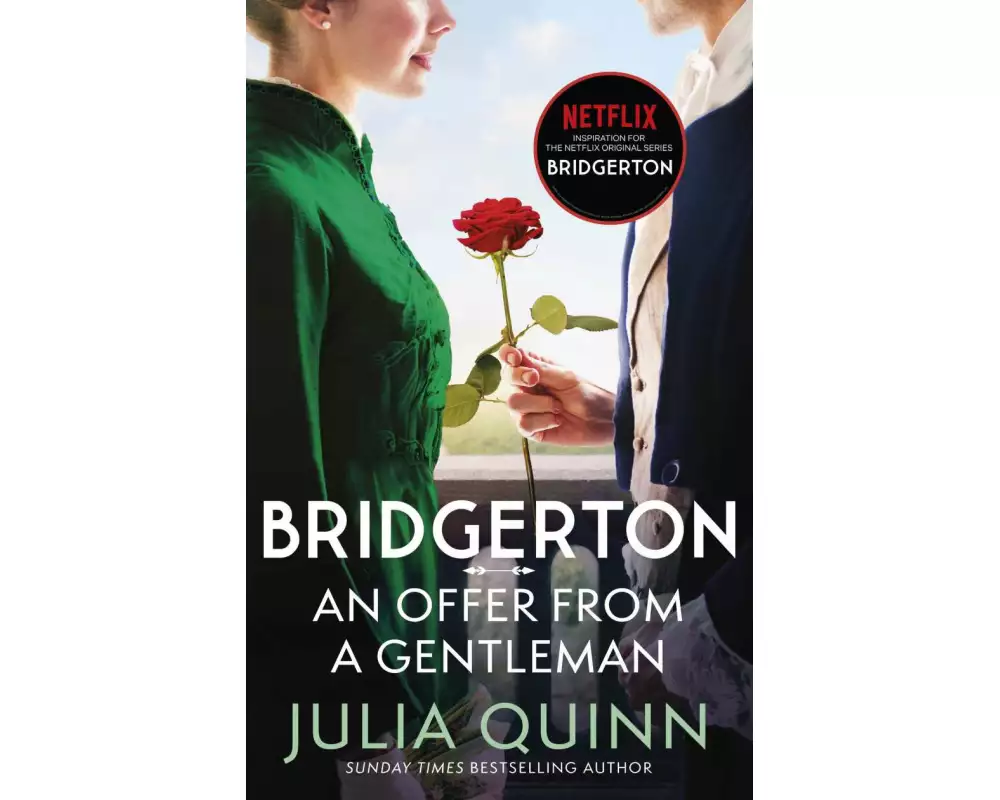 Bridgerton: An Offer From A Gentleman (Bridgertons Book 3)