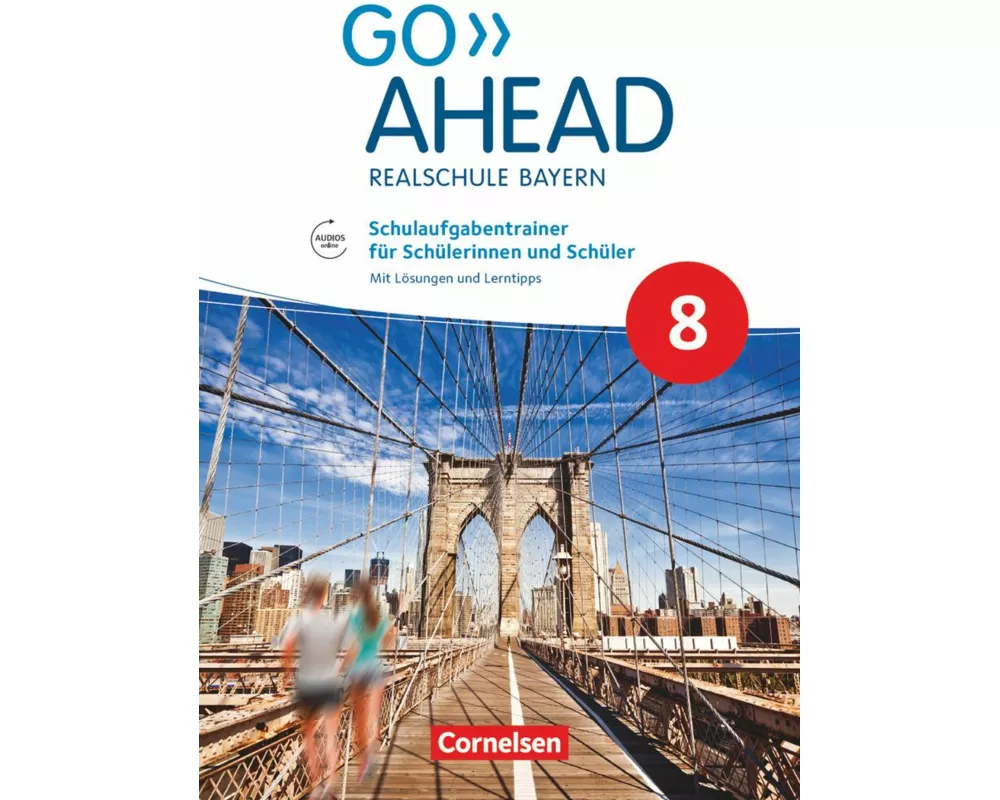 Go Ahead - Realschule Bayern 2017 - 8. Jahrgangsstufe