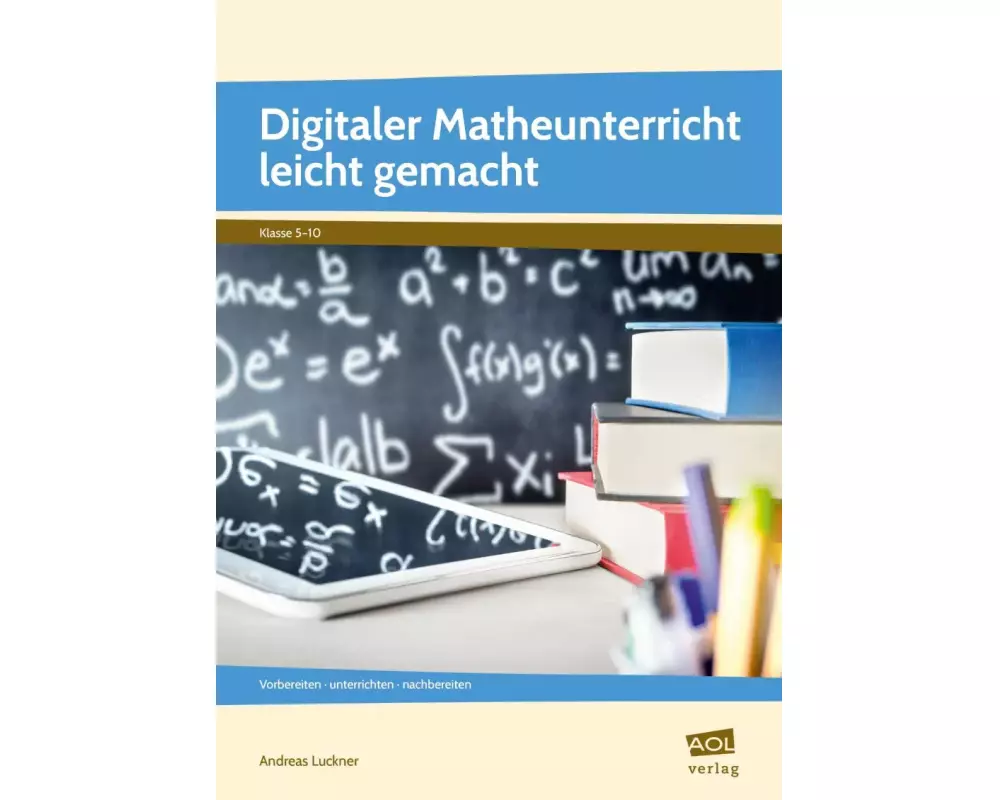 Digitaler Matheunterricht leicht gemacht