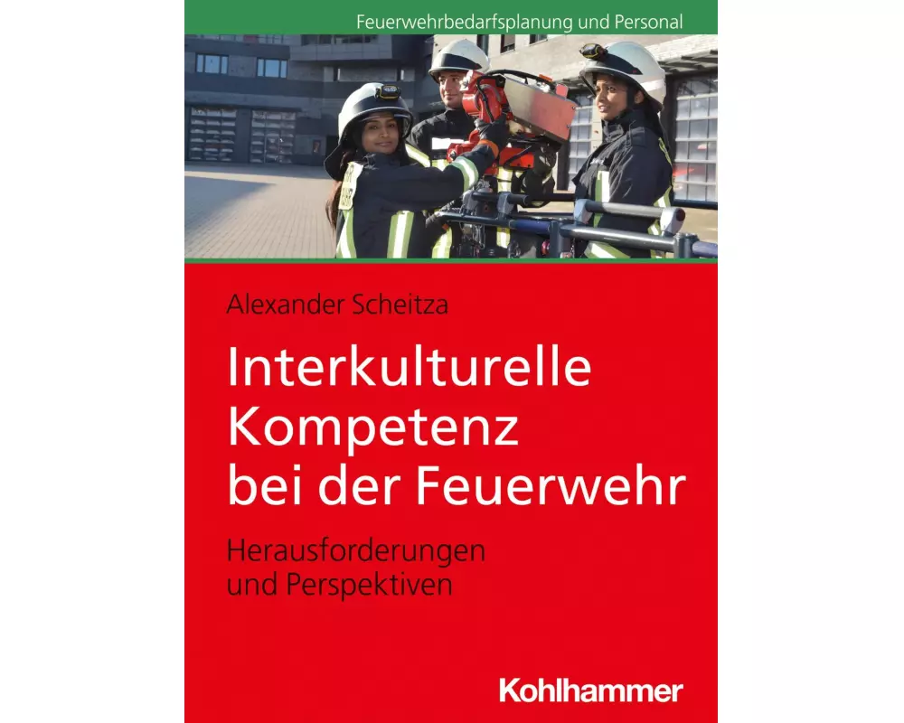 Interkulturelle Kompetenz bei der Feuerwehr