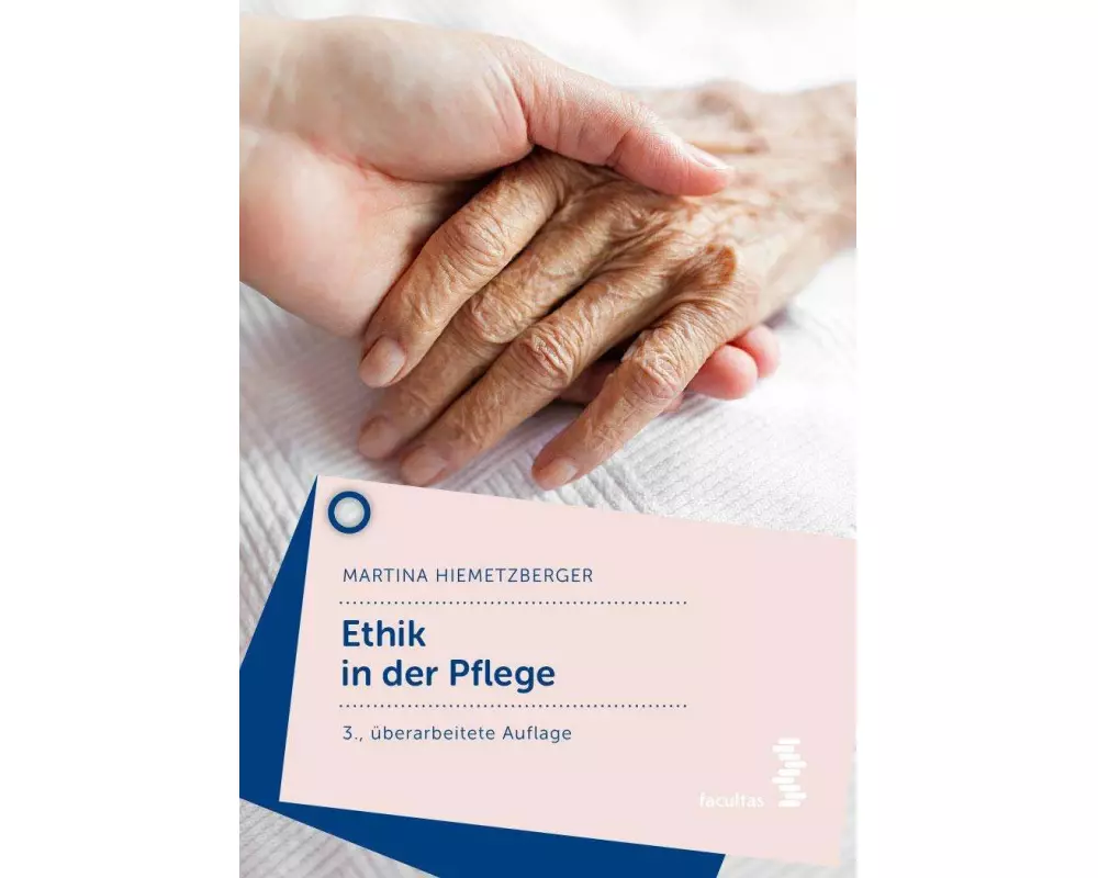 Ethik in der Pflege