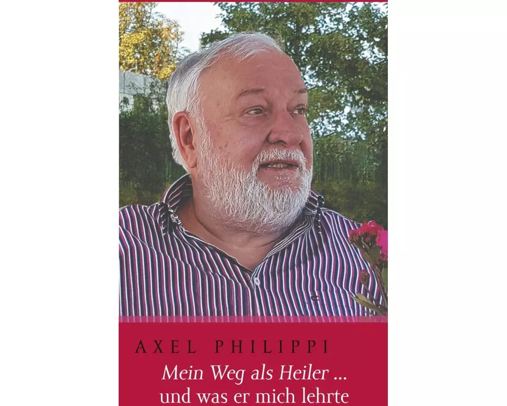 Mein Weg als Heiler und was er mich lehrte