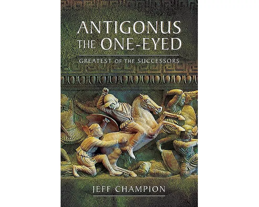 Antigonus The One-Eyed
