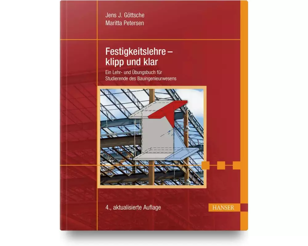 Festigkeitslehre - klipp und klar
