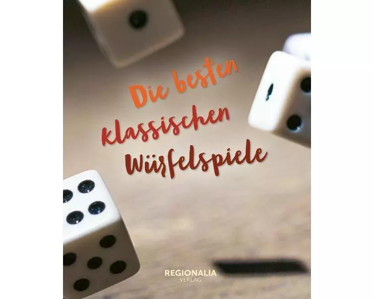 Die besten klassischen Würfelspiele