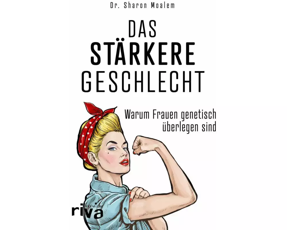 Das stärkere Geschlecht