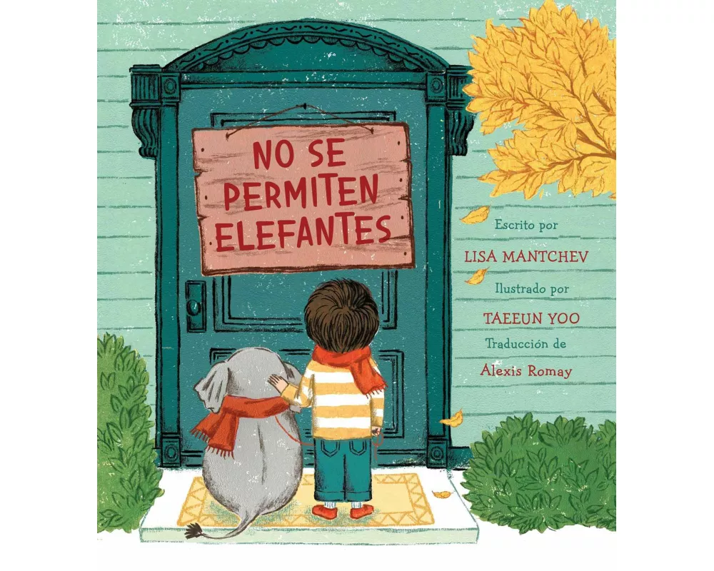 No Se Permiten Elefantes (Strictly No Elephants)