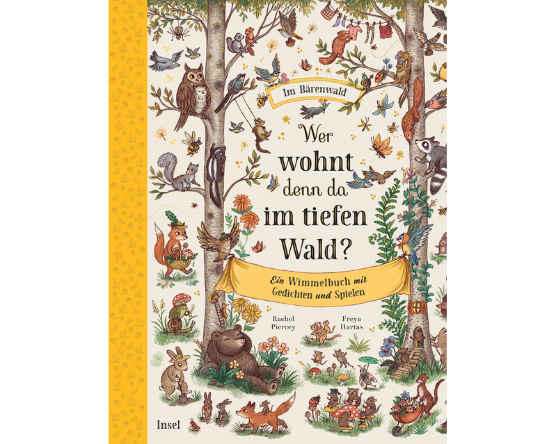 Wer wohnt denn da im tiefen Wald?