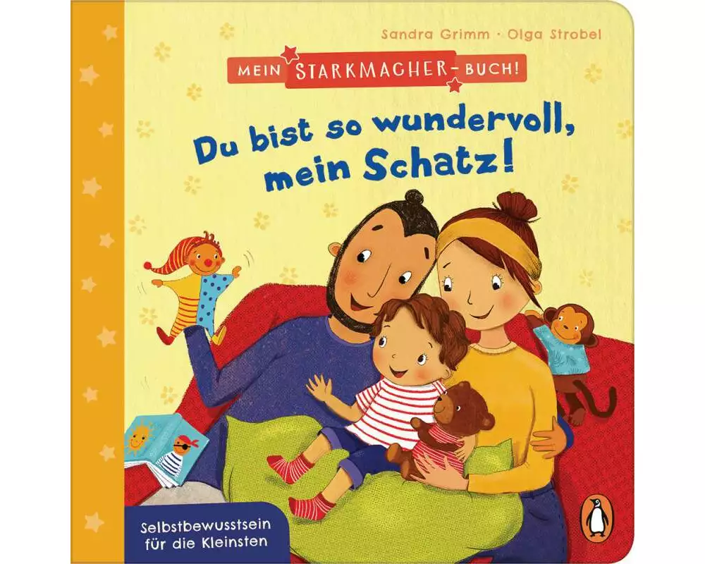 Mein Starkmacher-Buch! - Du bist so wundervoll, mein Schatz!