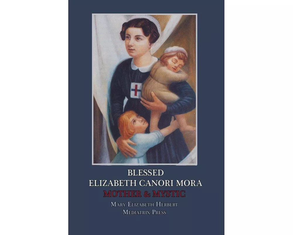 Blessed Elizabeth Canori Mora