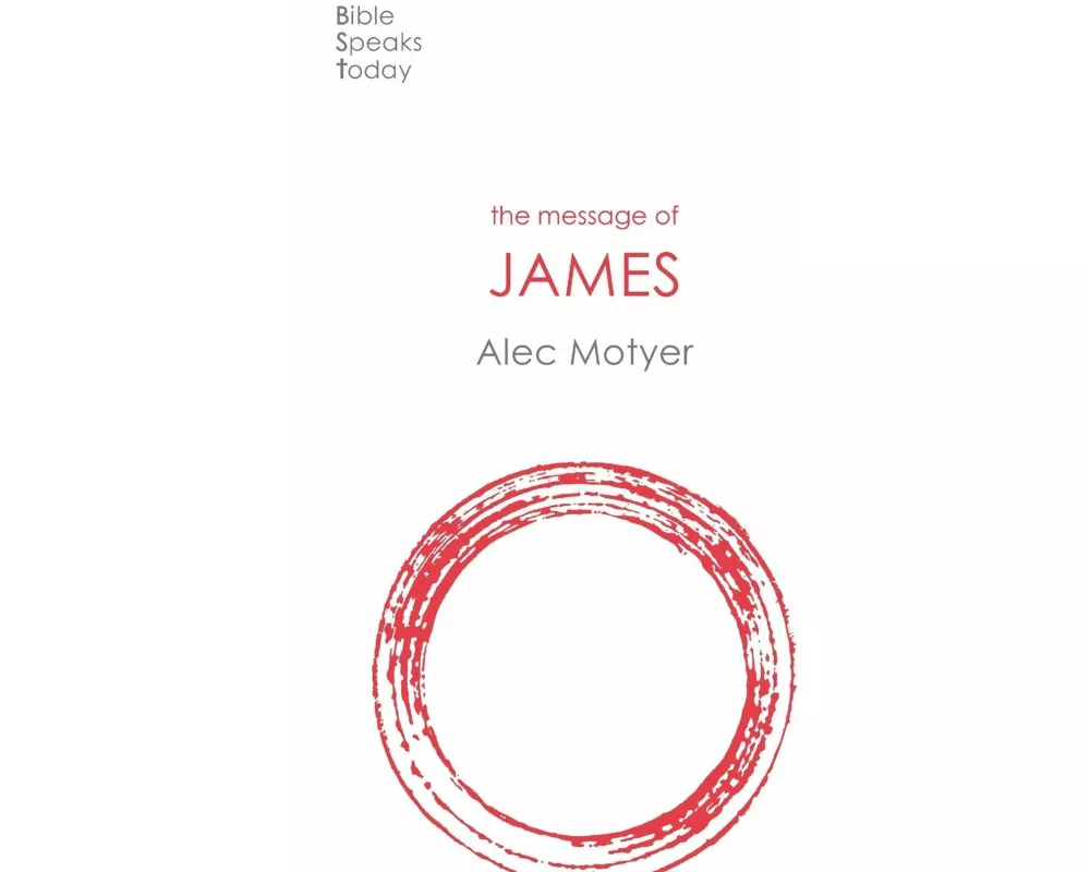 The Message Of James