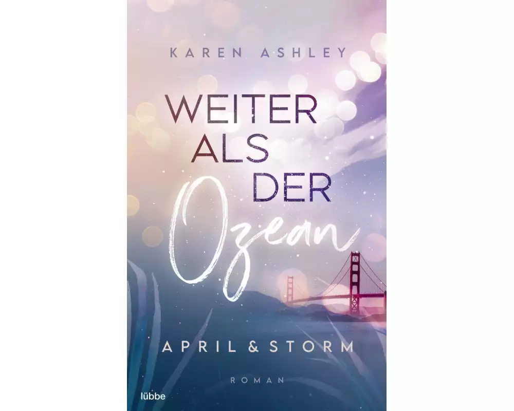 April & Storm - Weiter als der Ozean
