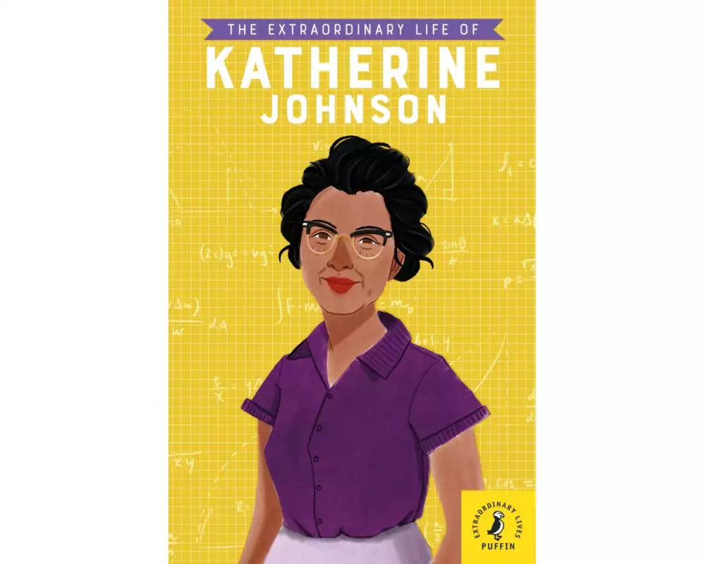 The Extraordinary Life of Katherine Johnson