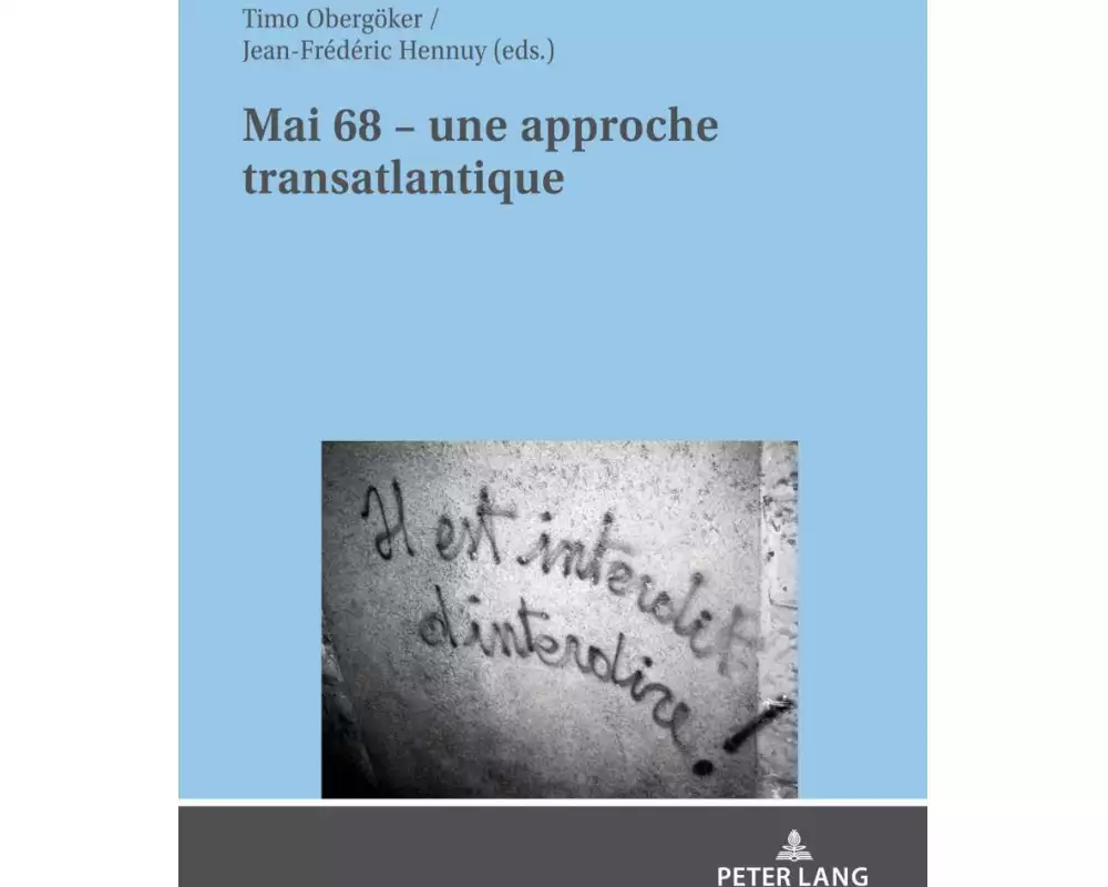 Mai 68 - une approche transatlantique