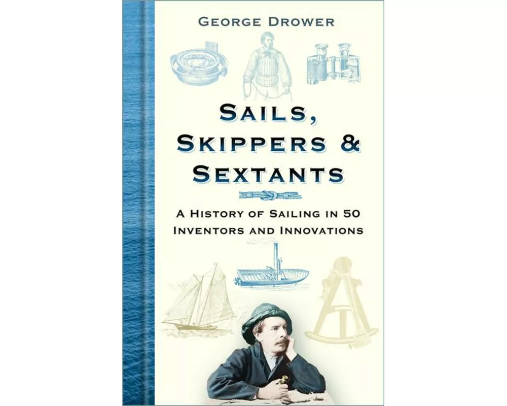 Sails, Skippers and Sextants