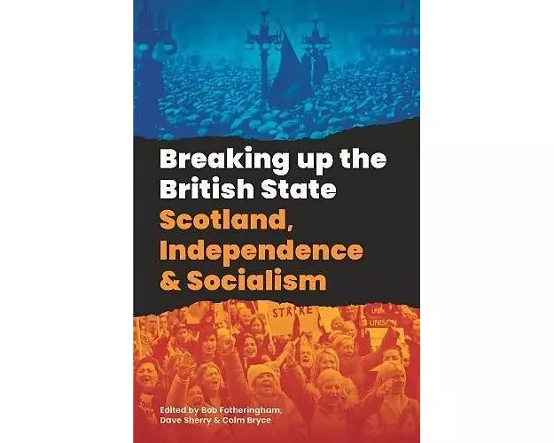 Breaking Up The British State