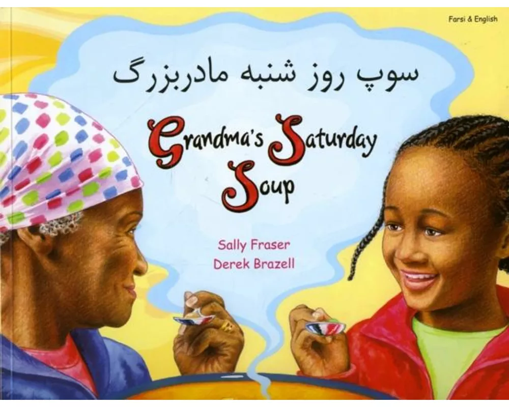 Grandma's Saturday Soup in Farsi and English