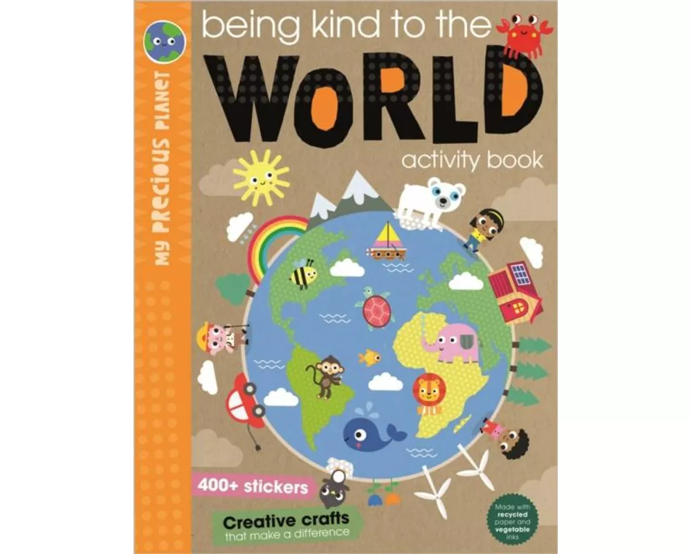 Being Kind To The World