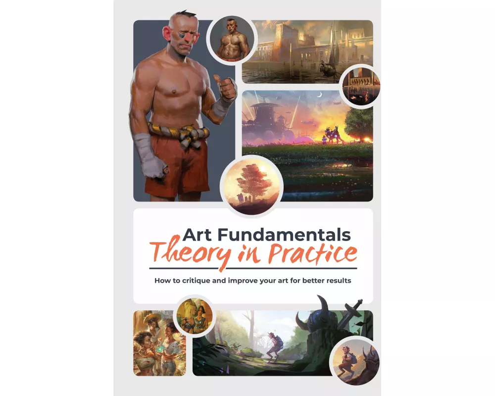Art Fundamentals: Theory in Practice