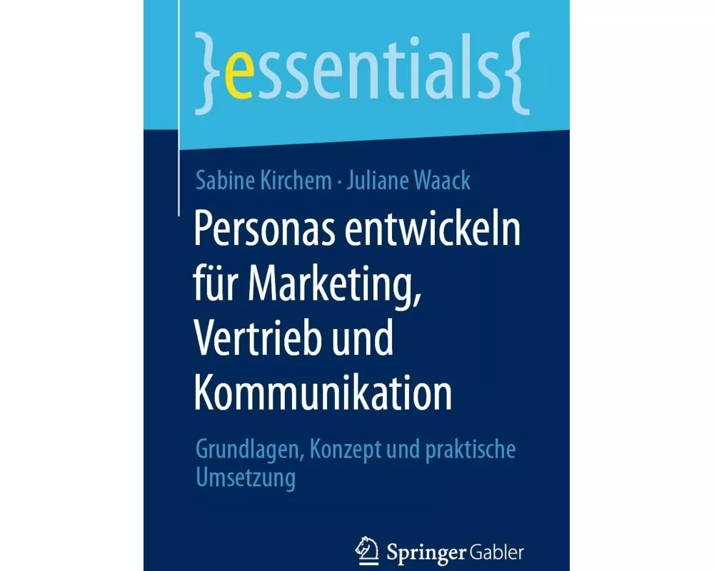 Personas entwickeln für Marketing, Vertrieb und Kommunikation