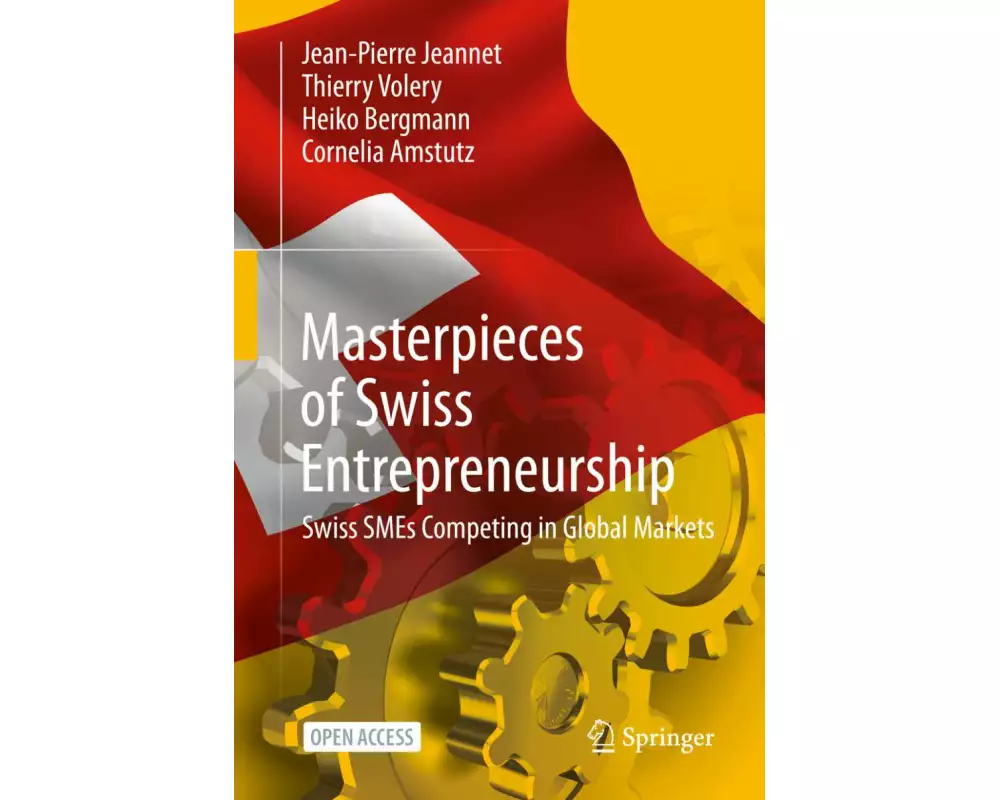 Masterpieces of Swiss Entrepreneurship