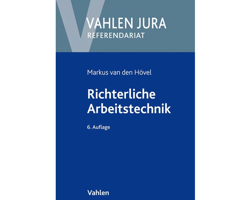 Richterliche Arbeitstechnik