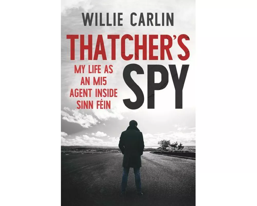 Thatcher's Spy