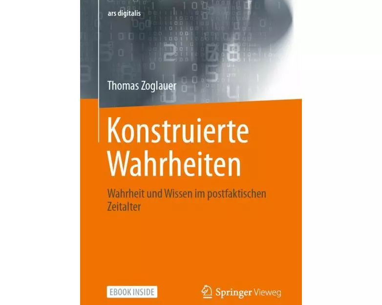 Konstruierte Wahrheiten