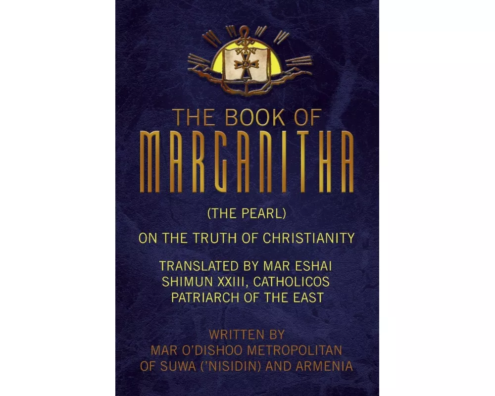The Book of Marganitha (The Pearl)