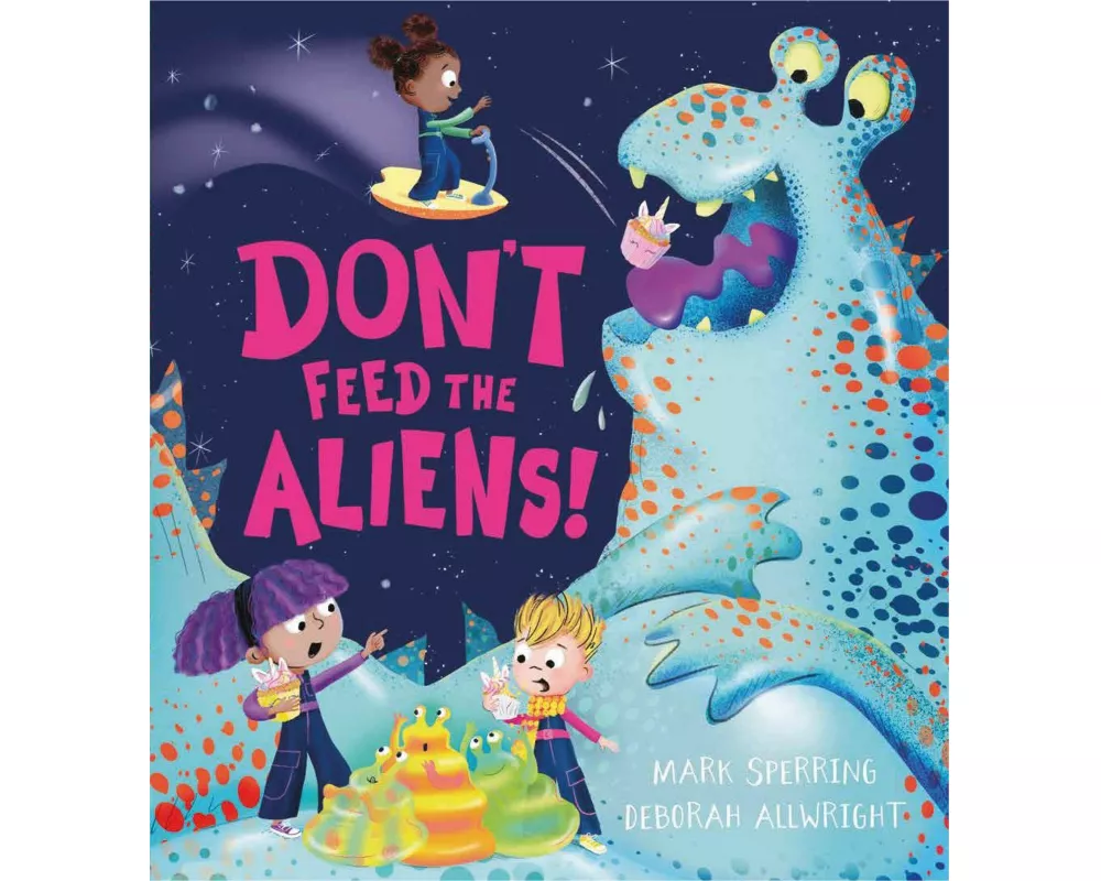 Don't Feed the Aliens!