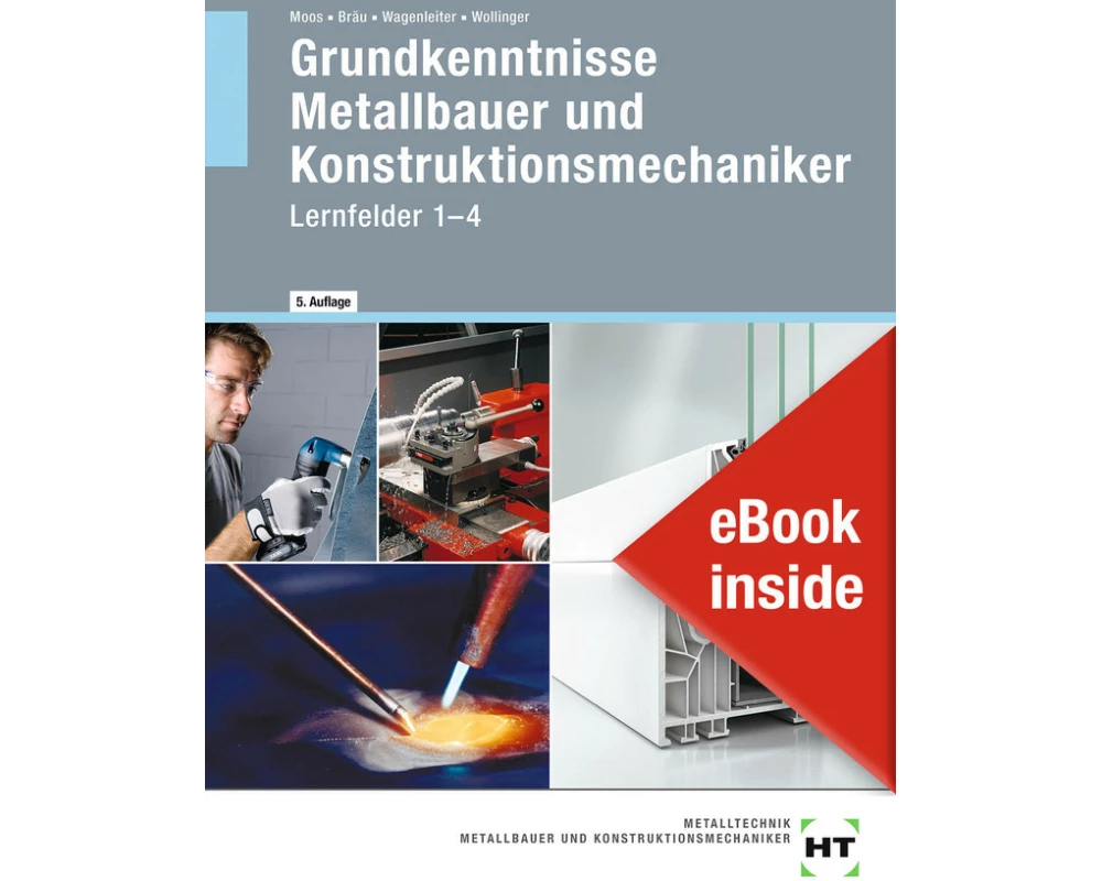 eBook inside: Buch und eBook Grundkenntnisse Metallbauer und Konstruktionsmechaniker