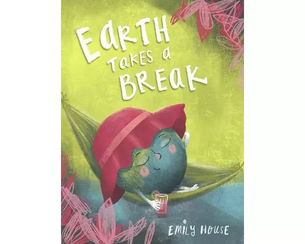 Earth Takes a Break