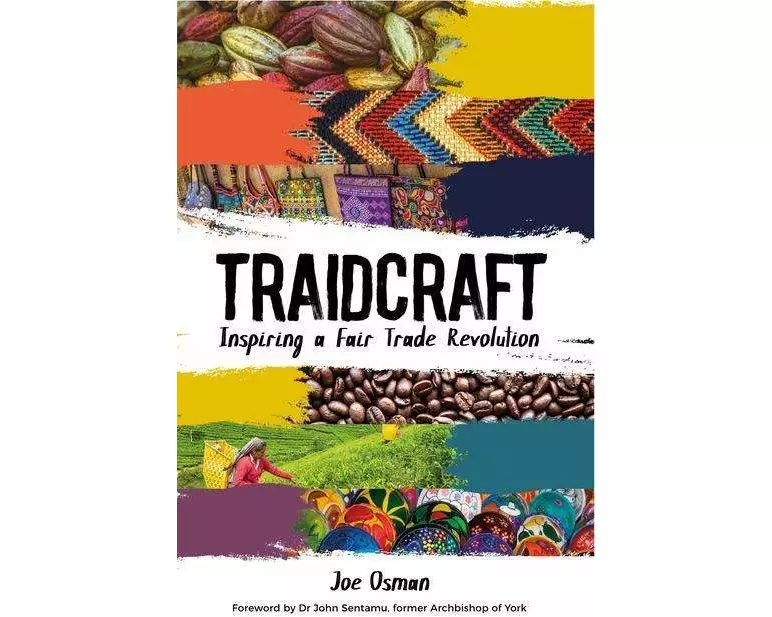 Traidcraft: Inspiring a Fair Trade Revolution