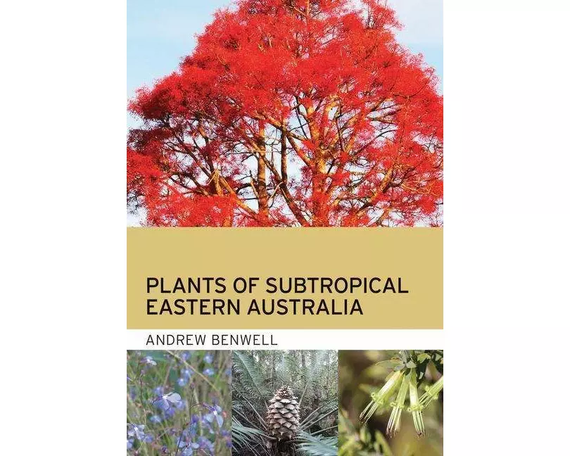 Plants of Subtropical Eastern Australia