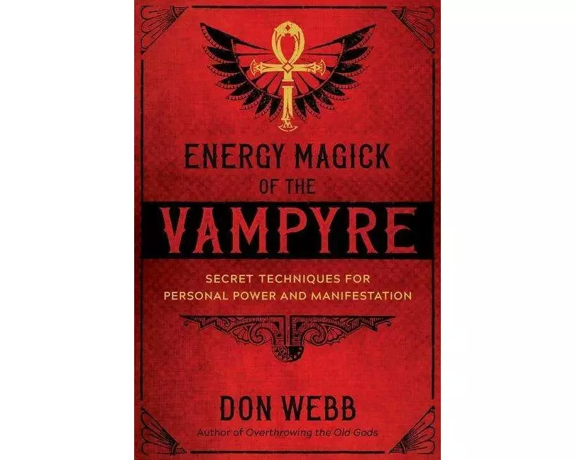 Energy Magick of the Vampyre