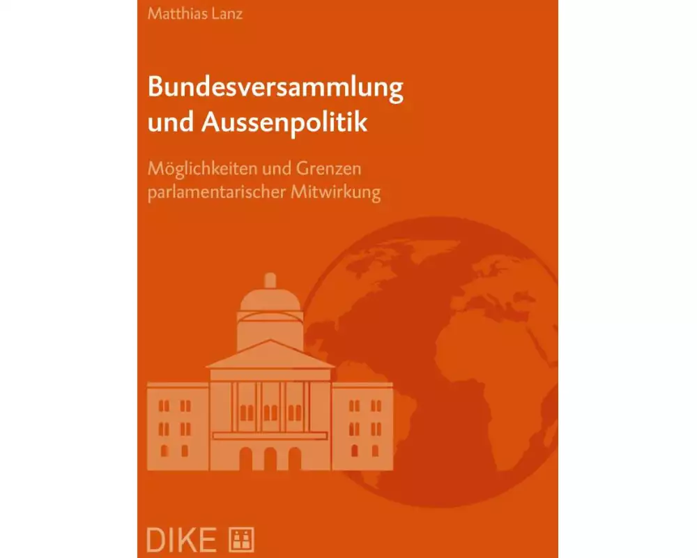 Bundesversammlung und Aussenpolitik