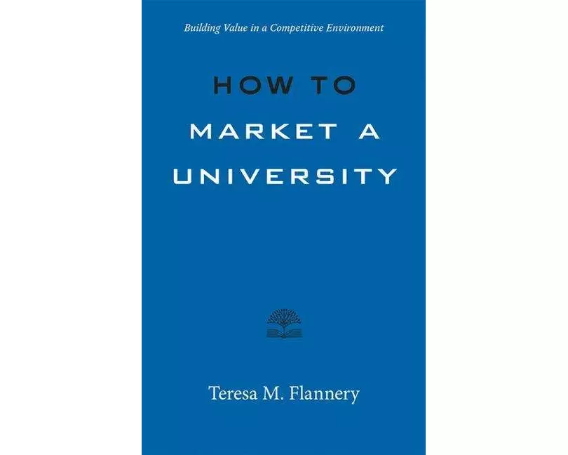 How to Market a University