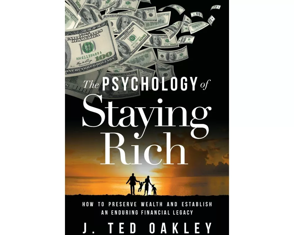 The Psychology of Staying Rich