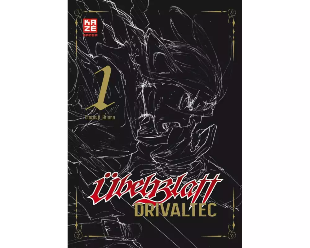 Übel Blatt: Drivaltec (3-in-1-Edition) – Band 1