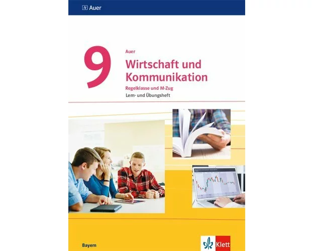 Auer Wirtschaft und Kommunikation 9. Ausgabe Bayern