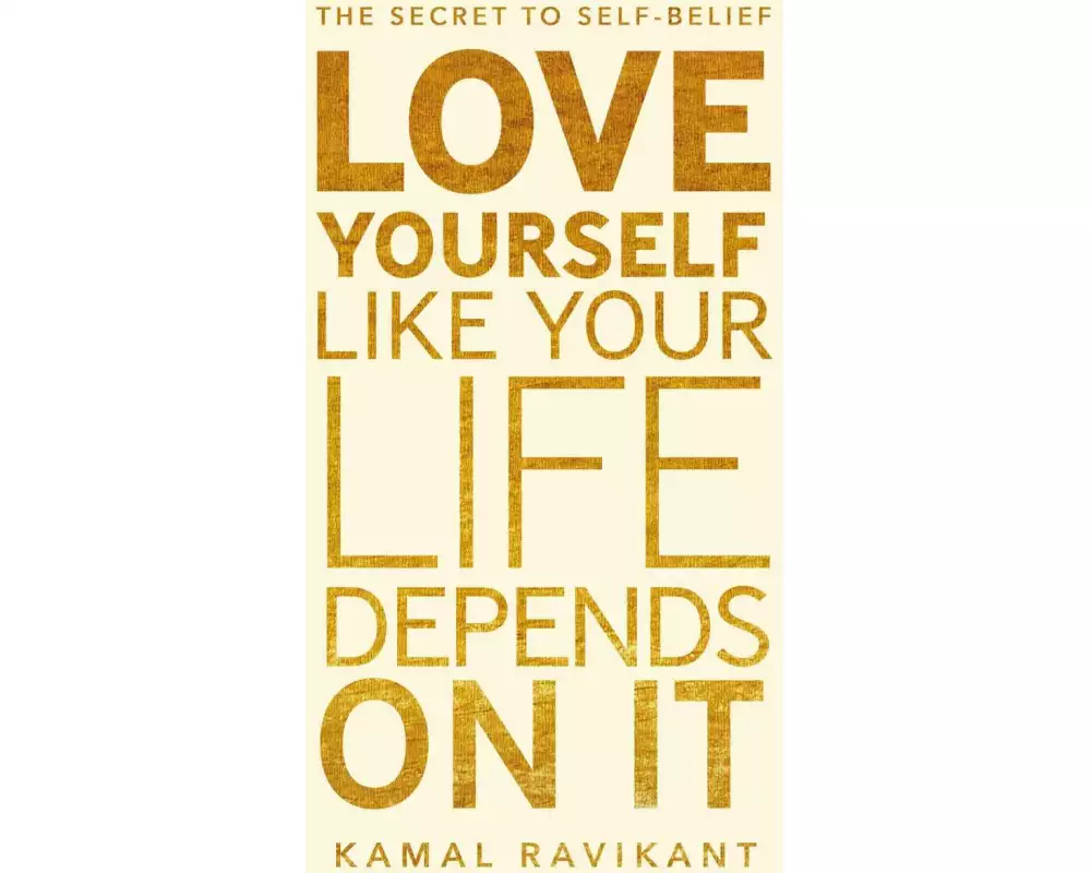 Love Yourself Like Your Life Depends on It