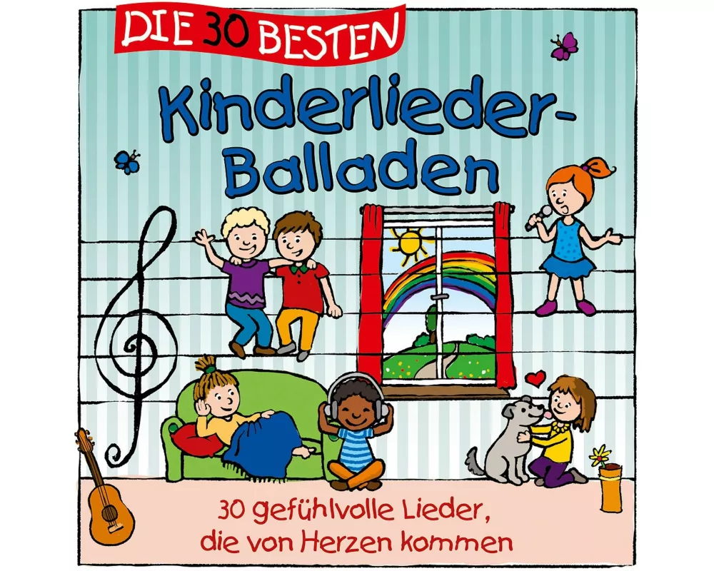 Die 30 Besten Kinderlieder-Balladen