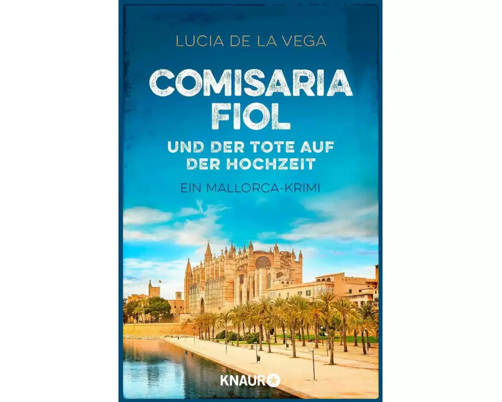 Comisaria Fiol und der Tote auf der Hochzeit