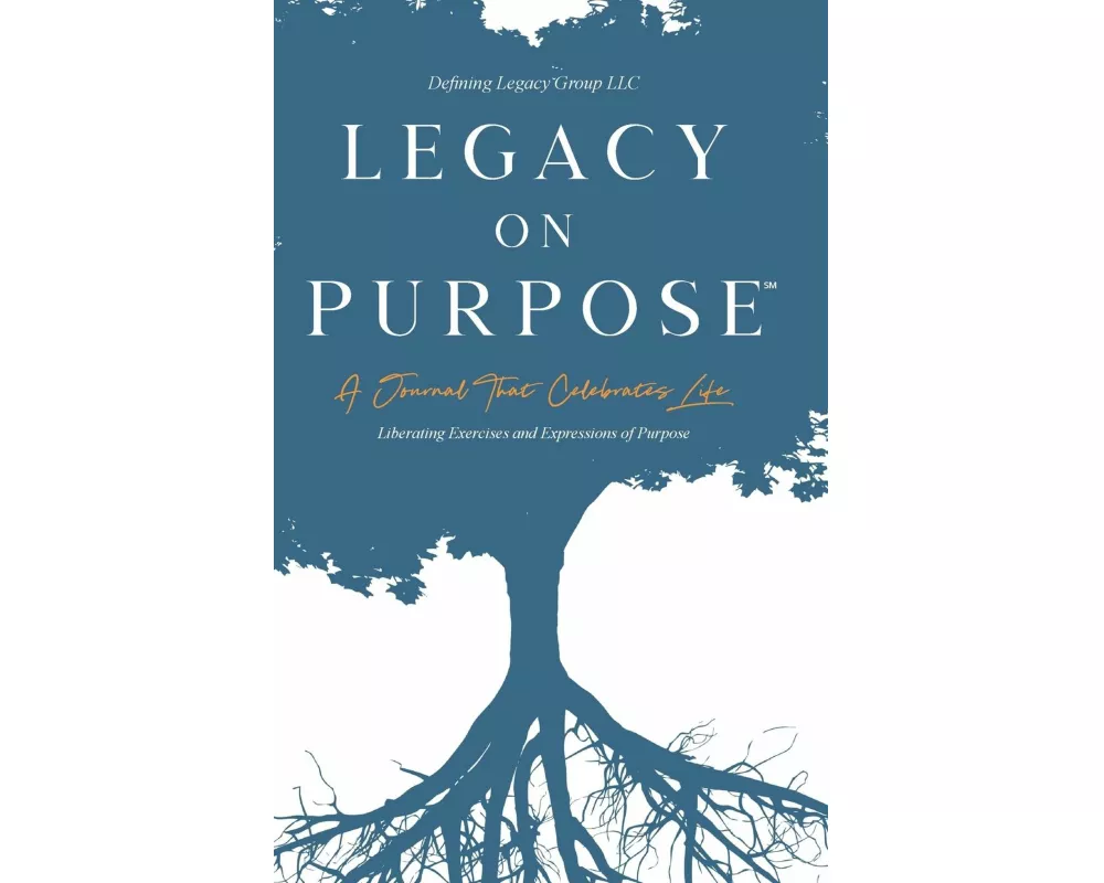 Legacy on Purpose℠