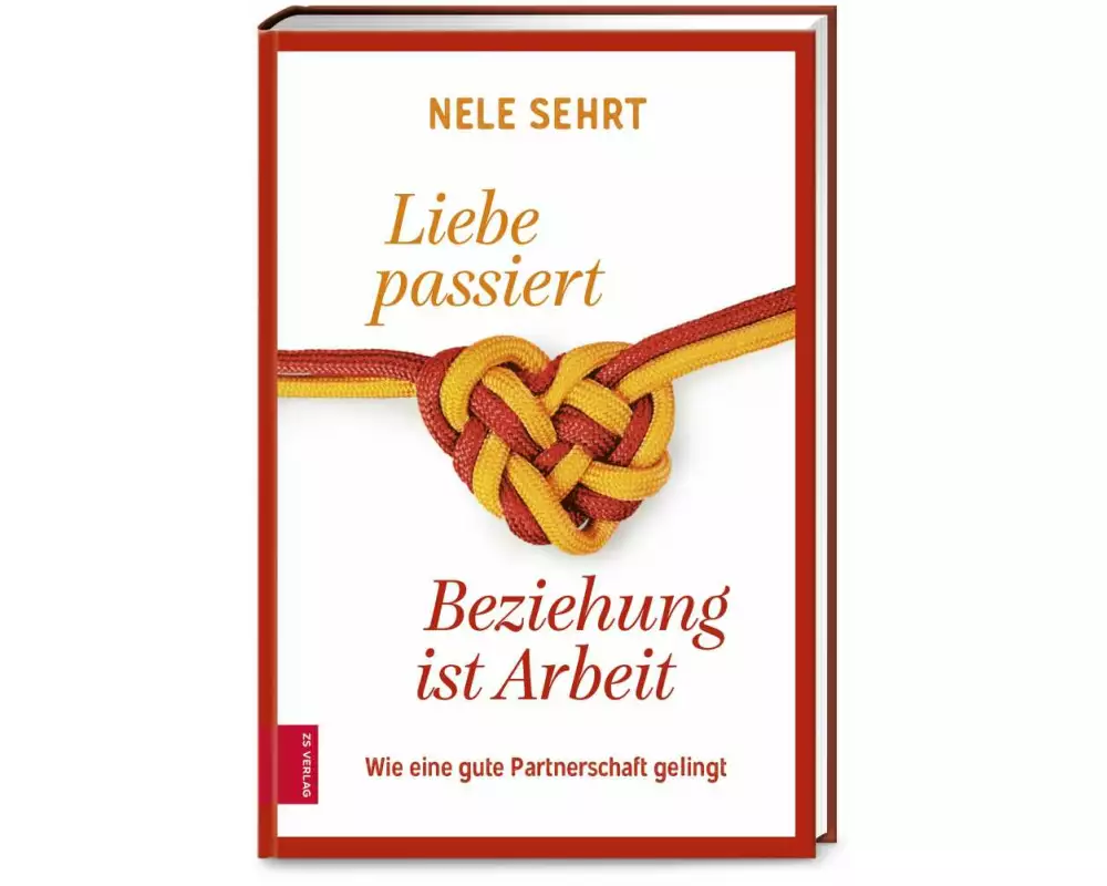 Liebe passiert, Beziehung ist Arbeit