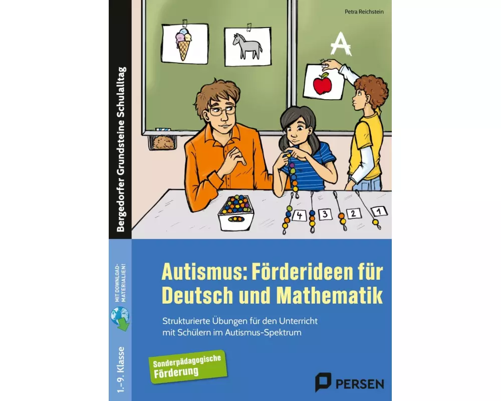 Autismus: Förderideen für Deutsch und Mathematik